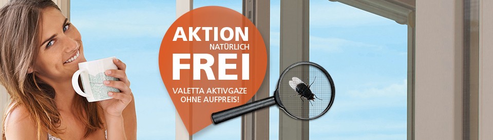 VALETTA Insektenschutzaktion NATÜRLICH FREI